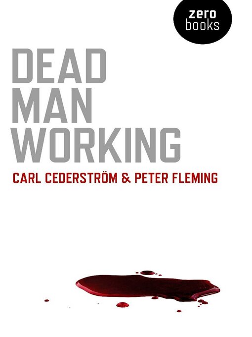 Title details for Dead Man Working by Carl Cederstrom - Available